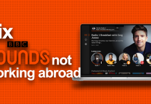 BBC Sounds not working abroad? Here’s how to fix that! (2025) BBC Sounds not working abroad