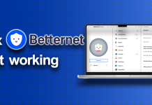 FIX: Betternet not working? Try these EASY fixes! (2023) Betternet not working