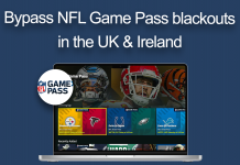 How to bypass NFL Game Pass blackouts in the UK & Ireland (2025) How to bypass NFL Game Pass blackouts in the UK & Ireland