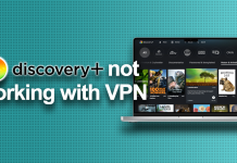 FIX: Discovery Plus not working with VPN (2025) Discovery+ not working with VPN