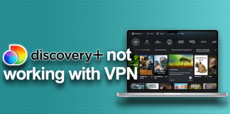 Discovery+ not working with VPN