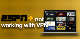 ESPN+ not working with VPN