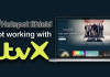 Hotspot Shield not working with ITVX