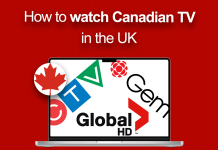 How to watch Canadian TV in the UK (2025) How to watch Canadian TV in the UK