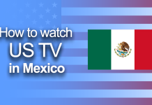 How to watch US TV in Mexico (2025) How to watch US TV in Mexico