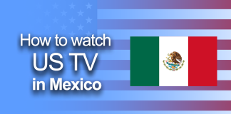 How to watch US TV in Mexico