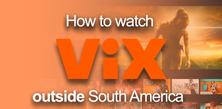 How to watch ViX outside South America