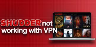 Shudder Not working with VPN