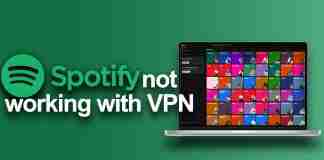 Spotify not working with VPN