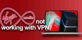 Virgin Media not working with VPN