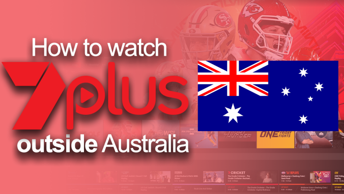 WAtch 7Plus outside Australia WAtch 7Plus outside Australia