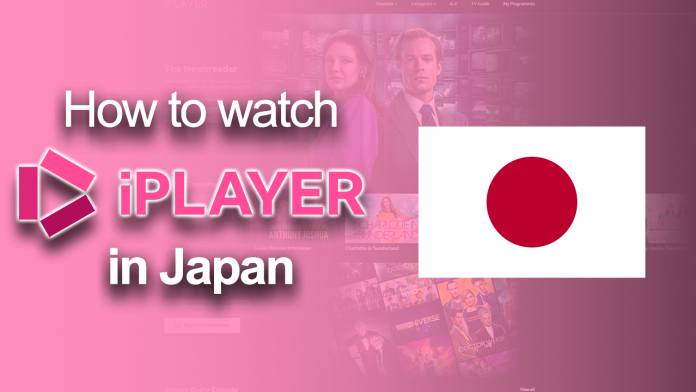 Watch BBC iPlayer in Japan