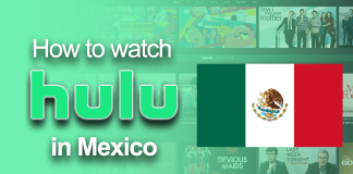 Watch Hulu in Mexico