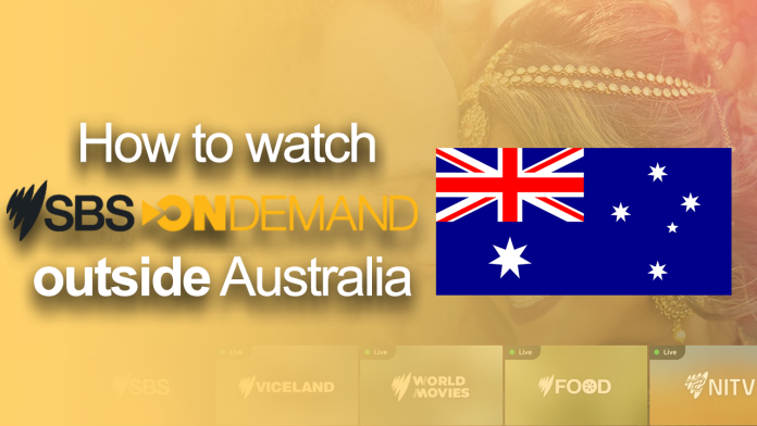 Watch SBS On Demand outside Australia Watch SBS On Demand outside Australia