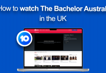 How to watch The Bachelor Australia in the UK (2025) Watch The Bachelor Australia in the UK