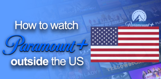 watch Paramount+ outside the US