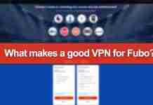 What makes a good VPN for Fubo