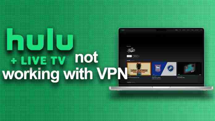Hulu Live not working with VPN Hulu Live not working with VPN