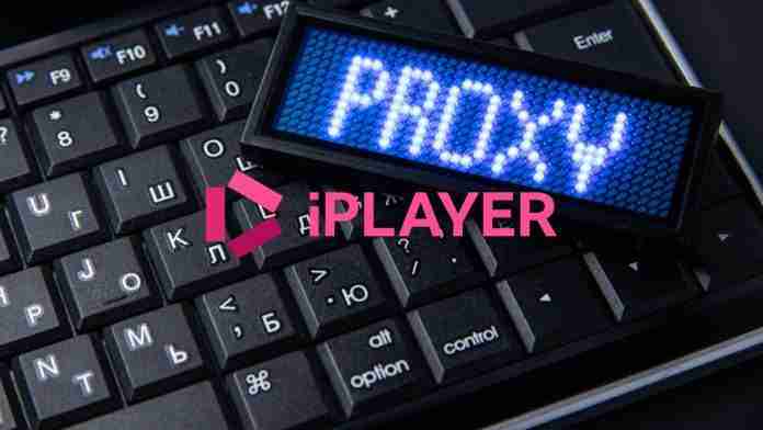 PROXY server. Cyber security. BBC iPlayer with Proxy Sign