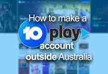 How to make a 10Play account outside Australia: It’s EASY! (2025) How to make a 10Play account outside Australia