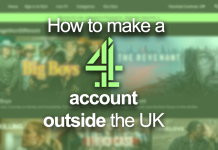How to make a Channel 4 account outside the UK How to make a Channel 4 account outside the UK