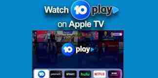 How to watch 10Play on Apple TV outside Australia