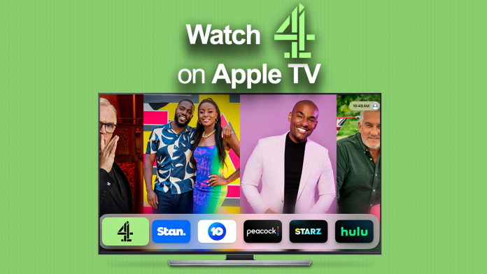 How to watch Channel 4 on Apple TV outside the UK How to watch Channel 4 on Apple TV outside the UK