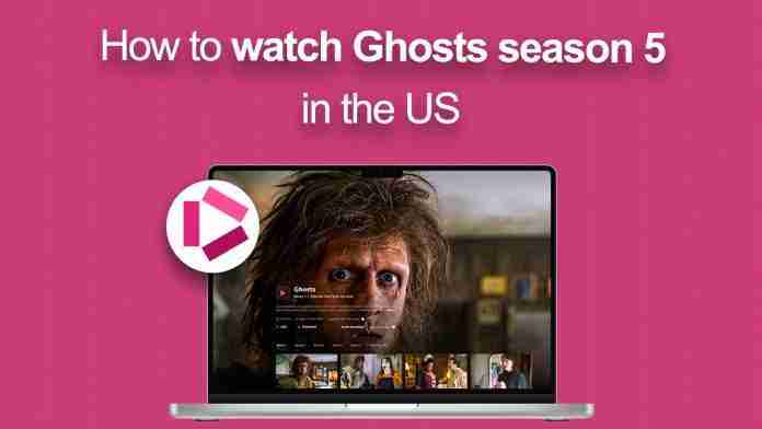 How to watch Ghosts Season 5 in the US