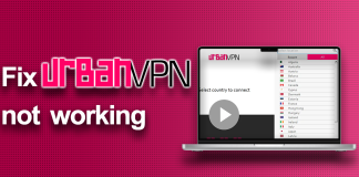 Fix UrbanVPN not working