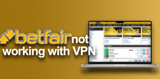 Betfair not working with VPN