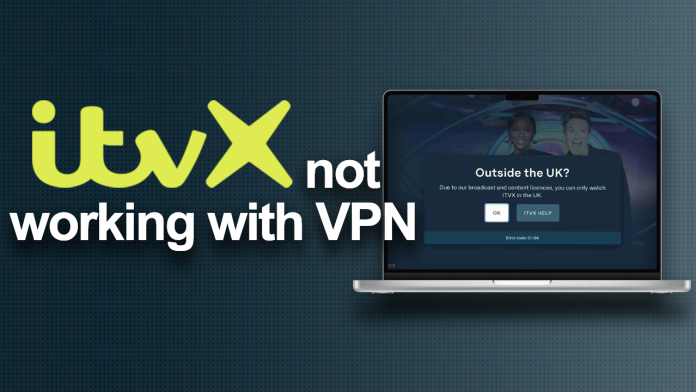 ITVX not working with VPN ITVX not working with VPN