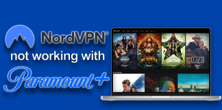 NordVPN not working with Paramount+