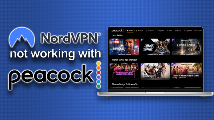 NordVPN not working with Peacock