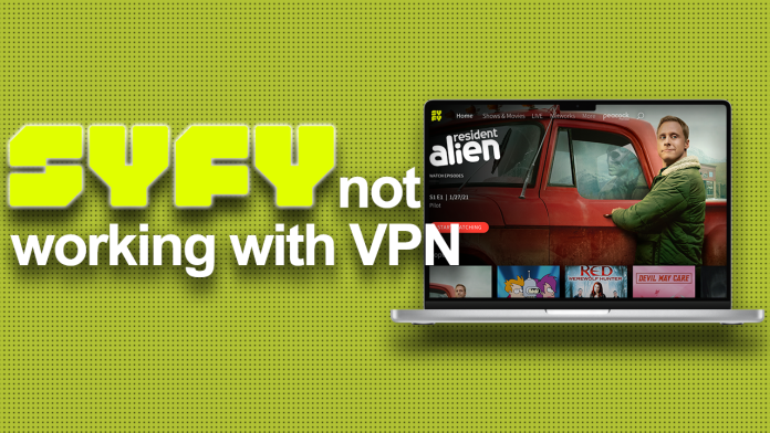 Syfy not working with VPN