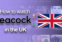 How to watch Peacock in the UK: The EASY method! (2025) WAtch Peacock in the UK