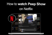 WAtch Peep Show on Netflix