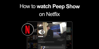 WAtch Peep Show on Netflix