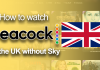 Watch Peacock in the UK without Sky