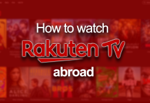 Watch Rakuten TV abroad