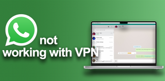 Whatsapp not working with VPN