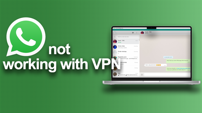 Whatsapp not working with VPN